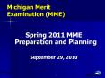 Michigan Merit Examination (MME) PowerPoint PPT Presentation