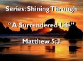 Series: Shining Through PowerPoint PPT Presentation