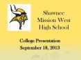 Shawnee Mission West High School PowerPoint PPT Presentation