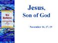 Jesus, Son of God PowerPoint PPT Presentation