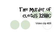 The murder of cleitus 328BC