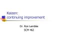 Kaizen: continuing improvement PowerPoint PPT Presentation