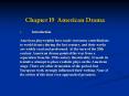 Chapter 19 American Drama PowerPoint PPT Presentation