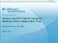 Horizon /NJAFP Patient Centered Medical Home Collaboration Pilot  Nicholas Bonvicino, MD, MBA PowerPoint PPT Presentation