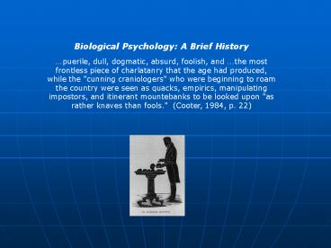 Biological Psychology: A Brief History