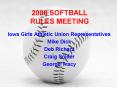 2008 SOFTBALL RULES MEETING PowerPoint PPT Presentation
