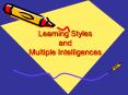 Learning Styles and Multiple Intelligences PowerPoint PPT Presentation