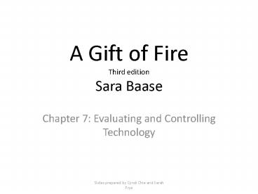 A Gift of Fire Third edition Sara Baase