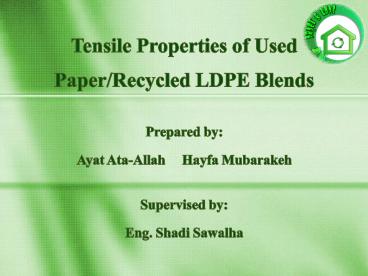 Tensile Properties of Used Paper/Recycled LDPE Blends