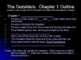 The Outsiders: Chapter 1 Outline Directions: Copy the Outline and Fill In the Blanks With a Major Event that Happened In Between PowerPoint PPT Presentation