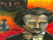 Edgar Allan Poe Revealed