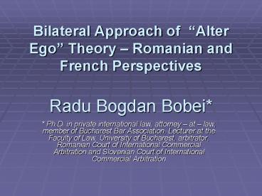 Bilateral Approach of 