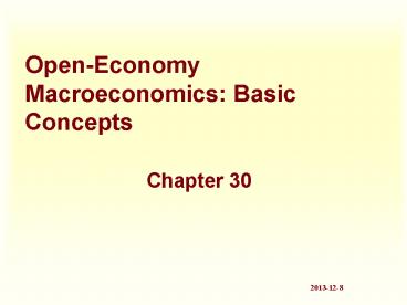 Open-Economy Macroeconomics: Basic Concepts