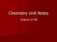 Chemistry Unit Notes PowerPoint PPT Presentation