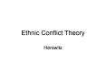 Ethnic Conflict Theory PowerPoint PPT Presentation