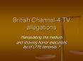 British Channel-4 TV allegations PowerPoint PPT Presentation