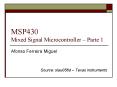 MSP430 Mixed Signal Microcontroller  PowerPoint PPT Presentation