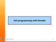 GUI programming with threads PowerPoint PPT Presentation