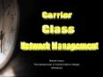 Carrier Class Network Management  Richard Crounse OSI Software PowerPoint PPT Presentation