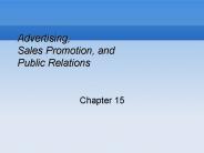 Advertising, Sales Promotion, and Public Relations