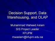 Decision Support, Data Warehousing, and OLAP