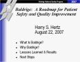 Baldrige: A Roadmap for Patient Safety and Quality Improvement PowerPoint PPT Presentation
