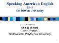 Speaking American English Part I for DiWan University PowerPoint PPT Presentation