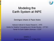 Modeling the Earth System at INPE