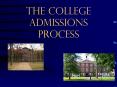 The College admissions Process PowerPoint PPT Presentation