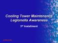 Cooling Tower Maintenance Legionella Awareness PowerPoint PPT Presentation