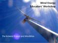 Wind Energy Educators PowerPoint PPT Presentation