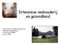 Intensieve veehouderij en gezondheid PowerPoint PPT Presentation