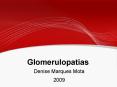 Glomerulopatias PowerPoint PPT Presentation