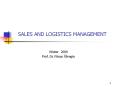 SALES AND LOGISTICS MANAGEMENT PowerPoint PPT Presentation