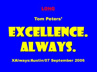 LONG Tom Peters