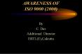 AWARENESS OF ISO 9000 (2000) PowerPoint PPT Presentation