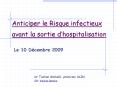 Anticiper le Risque infectieux avant la sortie d PowerPoint PPT Presentation