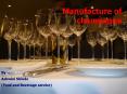 Manufacture of champagne PowerPoint PPT Presentation