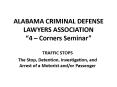 ALABAMA CRIMINAL DEFENSE LAWYERS ASSOCIATION  PowerPoint PPT Presentation