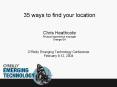 35 ways to find your location  Chris Heathcote Product experience manager Orange SA PowerPoint PPT Presentation