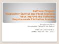 SatTerm Project: Vocabulary Control and Facet Analysis help improve the Software Requirements Elicitation Process PowerPoint PPT Presentation
