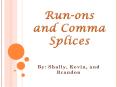Run-ons and Comma Splices PowerPoint PPT Presentation