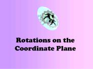 Rotations on the Coordinate Plane