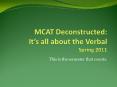 MCAT Deconstructed: It PowerPoint PPT Presentation