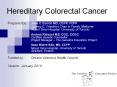 Hereditary Colorectal Cancer PowerPoint PPT Presentation