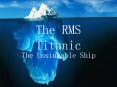 The RMS Titanic PowerPoint PPT Presentation