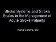Stroke Systems and Stroke Scales in the Management of Acute Stroke Patients PowerPoint PPT Presentation