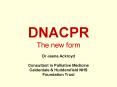 DNACPR The new form PowerPoint PPT Presentation