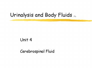 Urinalysis and Body Fluids CRg