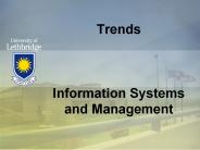 Trends  Information Systems and Management